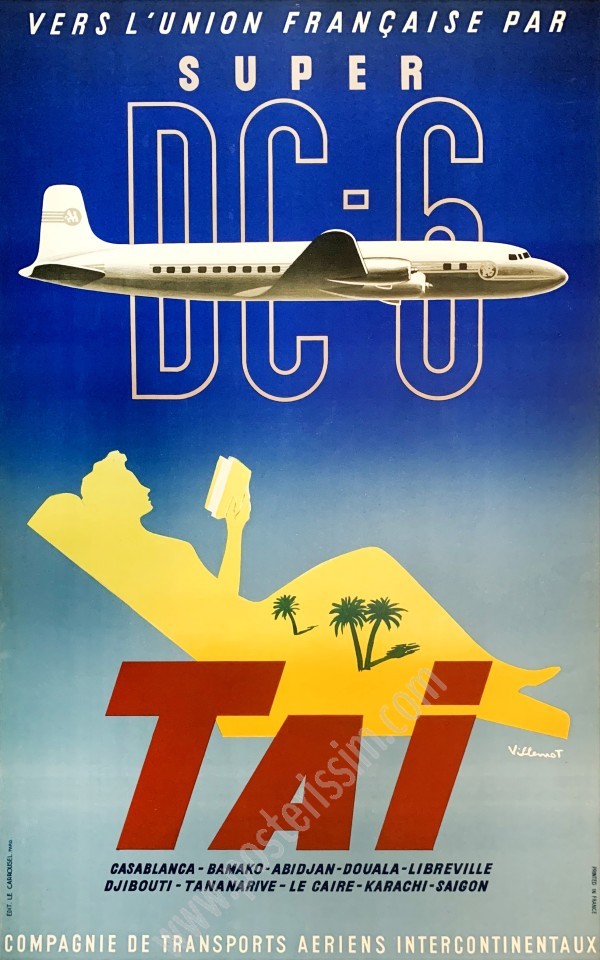 Affiche ancienne TAI : Vers l'Union française par Super DC-6, Bernard Villemot-posterissim