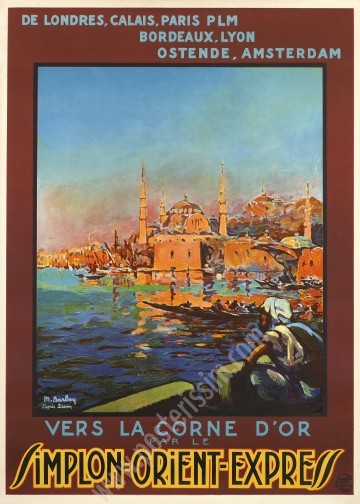 Original 1920 Poster – Towards the Golden Horn, Simplon-Orient-Express by M. Barbey