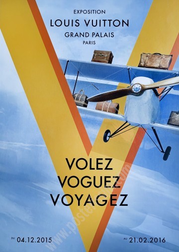 Affiche originale Louis Vuitton au Grand Palais - Volez, Voguez, Voyagez.-posterissim