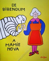 De Bibendum à Mamie Nova