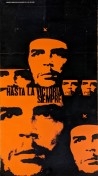 Che : Hasta la victoria siempre