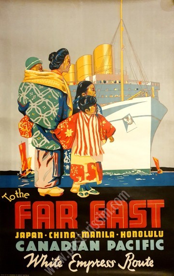 Affiche originale de la Canadian pacific to the far East-posterissim