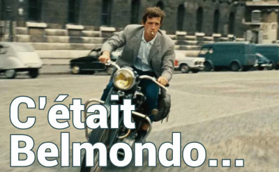 C'était Belmondo...